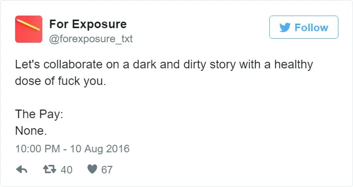 97 People Who Think They Can Pay Artists In "Exposure"