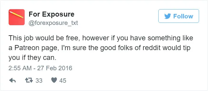 97 People Who Think They Can Pay Artists In "Exposure"