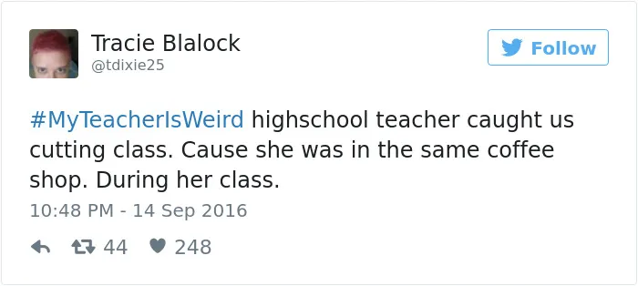 #myteacherisweird