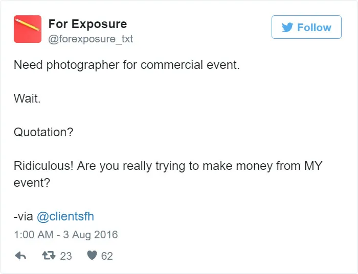 97 People Who Think They Can Pay Artists In "Exposure"