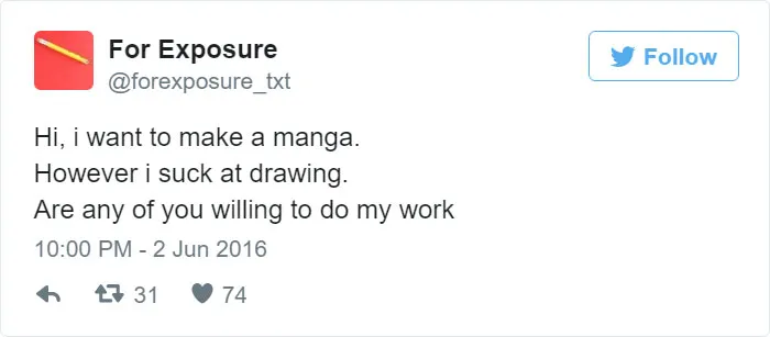 97 People Who Think They Can Pay Artists In "Exposure"