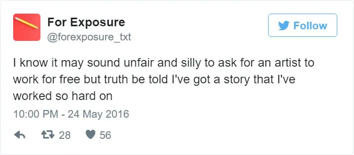 97 People Who Think They Can Pay Artists In "Exposure"