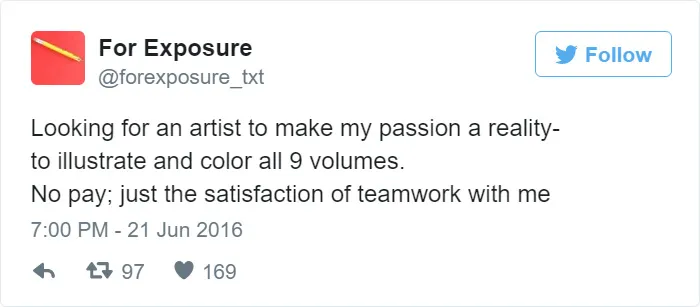 97 People Who Think They Can Pay Artists In "Exposure"