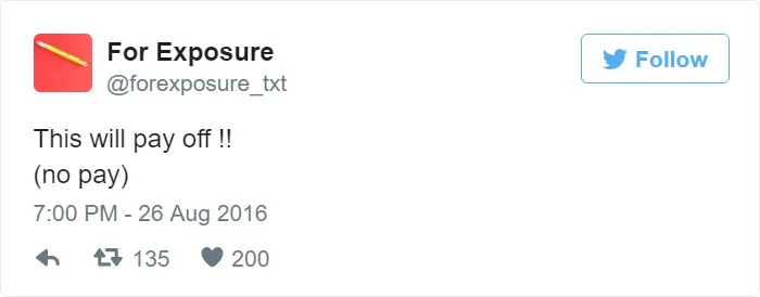 97 People Who Think They Can Pay Artists In "Exposure"