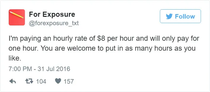 97 People Who Think They Can Pay Artists In "Exposure"