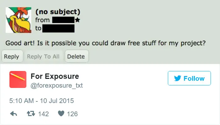 97 People Who Think They Can Pay Artists In "Exposure"
