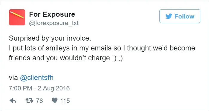 97 People Who Think They Can Pay Artists In "Exposure"