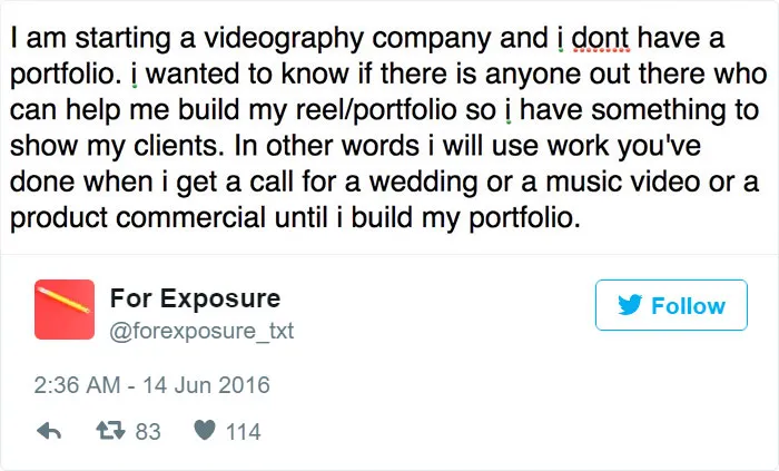 97 People Who Think They Can Pay Artists In "Exposure"