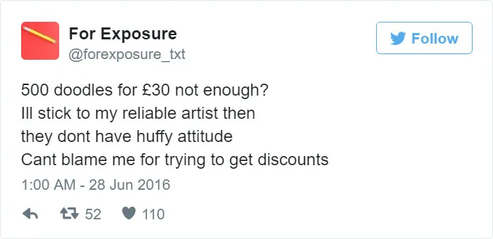 97 People Who Think They Can Pay Artists In "Exposure"