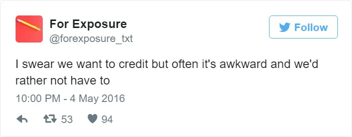 97 People Who Think They Can Pay Artists In "Exposure"