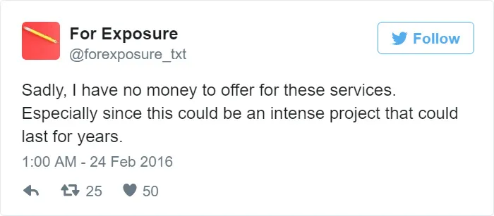 97 People Who Think They Can Pay Artists In "Exposure"