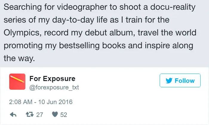 97 People Who Think They Can Pay Artists In "Exposure"