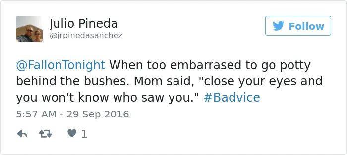People Share The Worst Advice They've Ever Received #Badvice