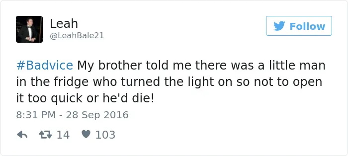 People Share The Worst Advice They've Ever Received #Badvice