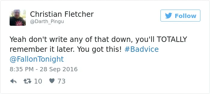 People Share The Worst Advice They've Ever Received #Badvice