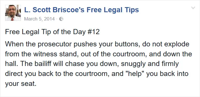 Lawyer Posts Hilarious Legal Tips Based On Things That Actually Happened During His 19 Year Practice