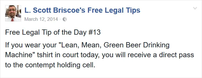 Lawyer Posts Hilarious Legal Tips Based On Things That Actually Happened During His 19 Year Practice