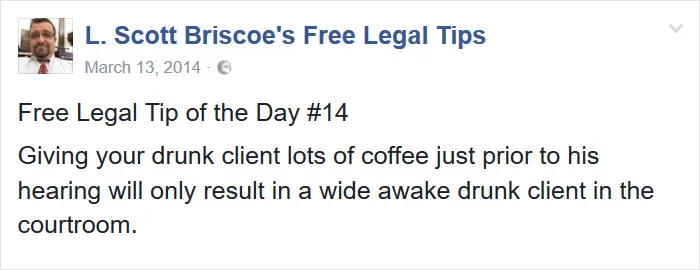 Lawyer Posts Hilarious Legal Tips Based On Things That Actually Happened During His 19 Year Practice