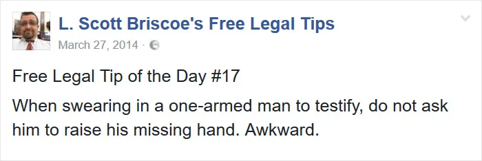 Lawyer Posts Hilarious Legal Tips Based On Things That Actually Happened During His 19 Year Practice