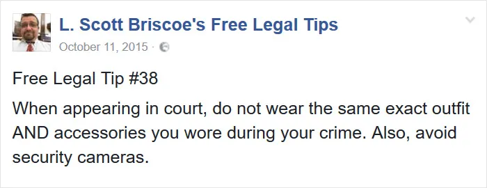 Lawyer Posts Hilarious Legal Tips Based On Things That Actually Happened During His 19 Year Practice