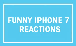 80 Of The Funniest Reactions To The New iPhone 7
