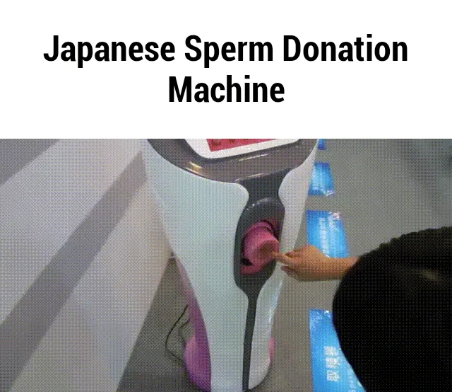 Japanese Sperm Donation Machine