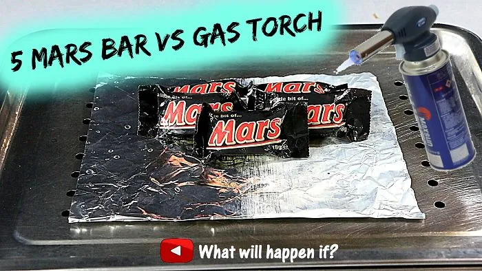 5 Mars Bar Vs Gas Torch