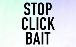 55 Times 'Stop Clickbait' Hilariously Summarized Crappy Articles And Saved You A Click