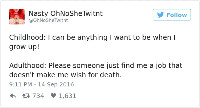 62 Hilariously Sad Adulthood Tweets That Will Make You Laugh Then Cry