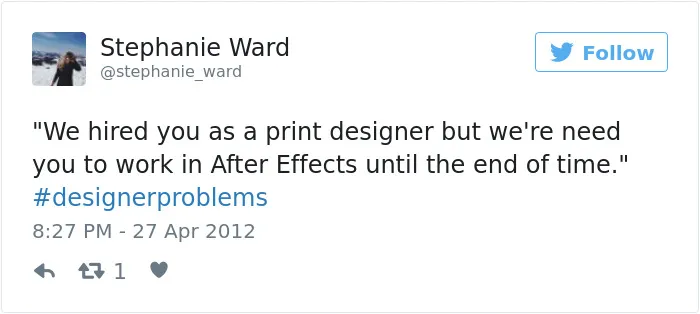 90 Of The Worst #DesignerProblems That Sum Up What It Means To Be A Designer