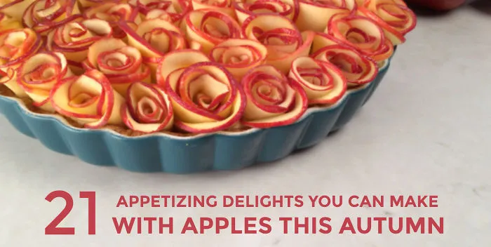 21 Appetizing Delights You Can Make With Apples This Autumn