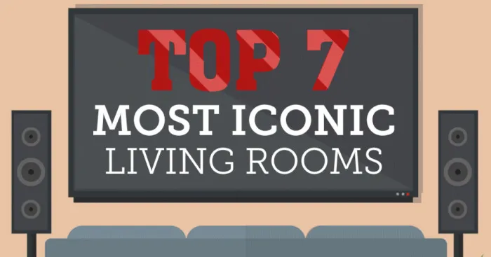 Top 7 Of The Most Iconic Living Rooms