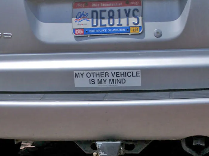 My Other Vehicle Is My Mind
