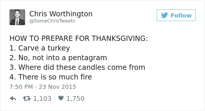 50 Hilariously Relatable Tweets About Thanksgiving