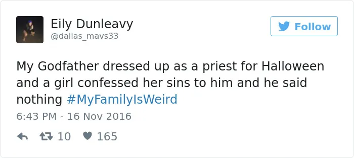 People Are Sharing The Weirdest Things About Their Families, And It's Hilariously Relatable