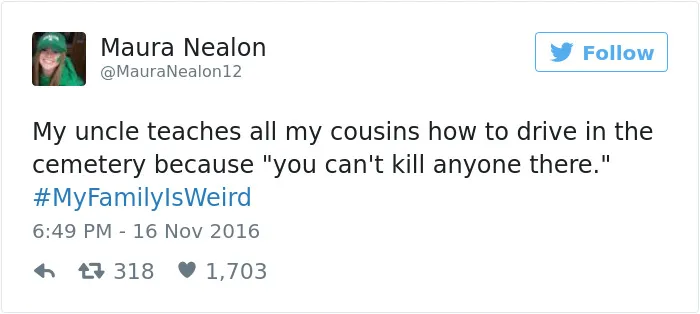 People Are Sharing The Weirdest Things About Their Families, And It's Hilariously Relatable