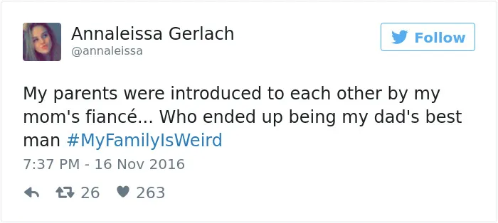 People Are Sharing The Weirdest Things About Their Families, And It's Hilariously Relatable