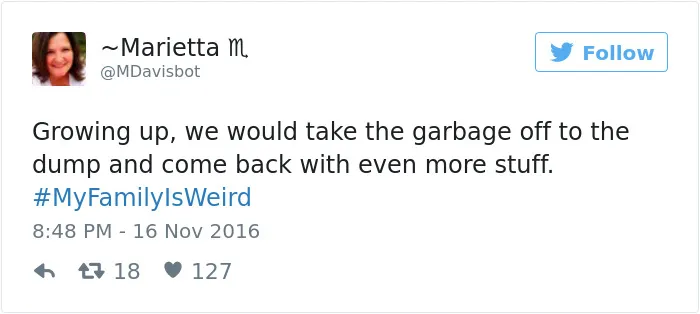 People Are Sharing The Weirdest Things About Their Families, And It's Hilariously Relatable
