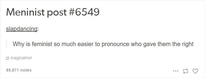 61 Funny Tumblr Posts That Feminists Will Laugh At