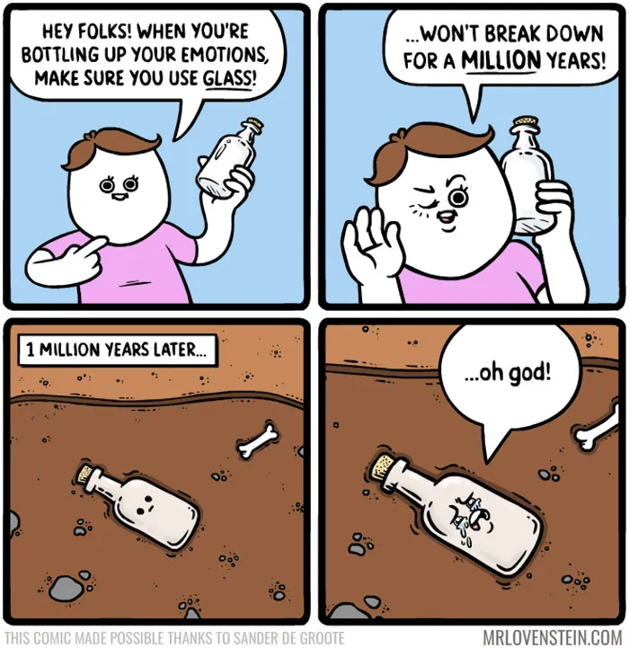 Comic of a person suggesting to store emotions in glass bottles with dark humor twist after a million years.