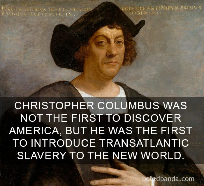 Painting of Christopher Columbus with text about his introduction of transatlantic slavery, altering historical perspective.