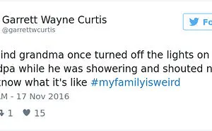 People Are Sharing The Weirdest Things About Their Families, And It's Hilariously Relatable