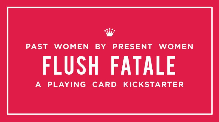 I Developed A Playing Card Kickstarter Where 54 Women Artists Illustrate 54 Women From History!