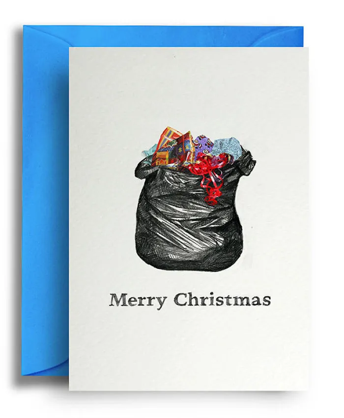 Hilariously rude Christmas card featuring a garbage bag filled with presents and the text "Merry Christmas."