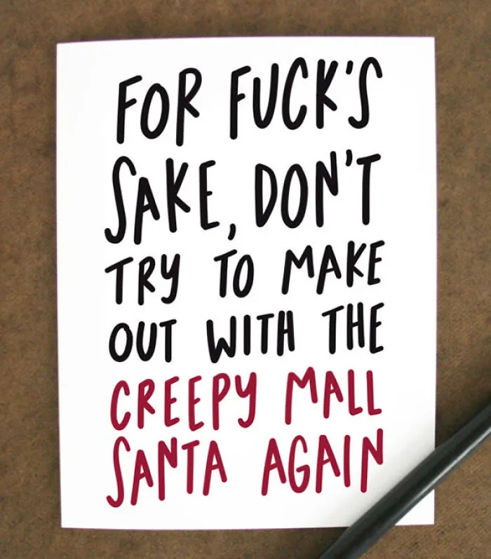 Rude Christmas card with a funny message about avoiding the mall Santa.