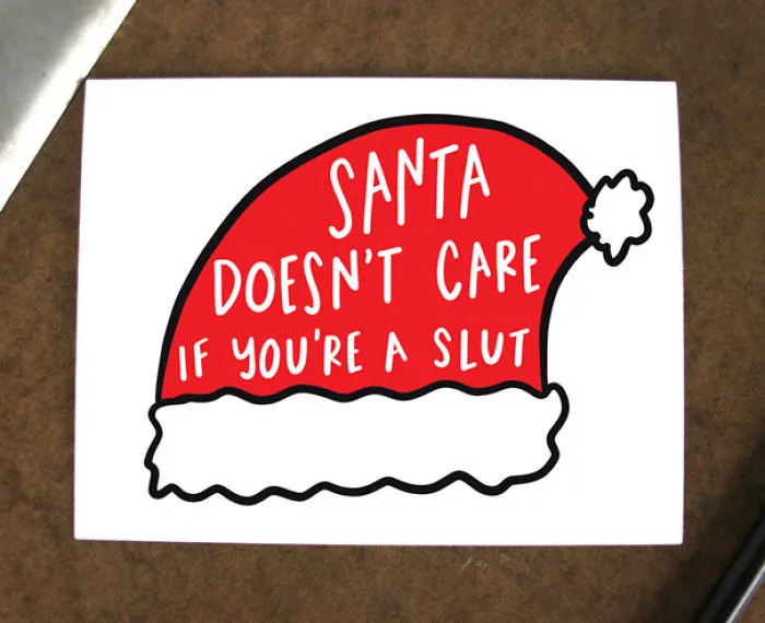 Rude Christmas card with Santa hat illustration and humorous, provocative text.