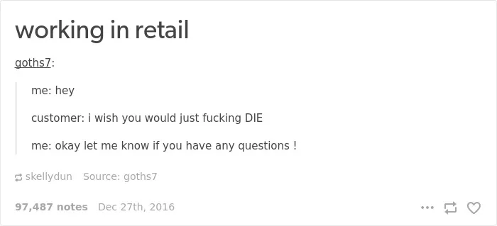 133 Hilarious Posts About Working In Customer Service You Shouldn't Be Reading At Work