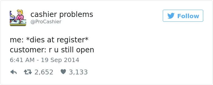 133 Hilarious Posts About Working In Customer Service You Shouldn't Be Reading At Work