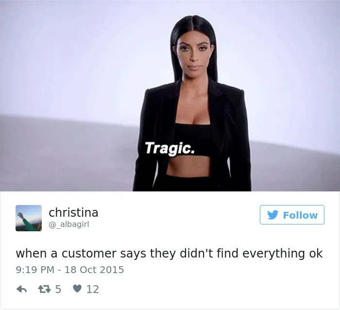 133 Hilarious Posts About Working In Customer Service You Shouldn't Be Reading At Work