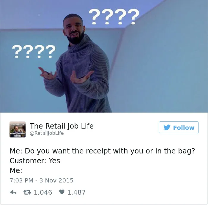 133 Hilarious Posts About Working In Customer Service You Shouldn't Be Reading At Work